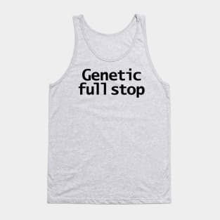 Genetic Full Stop Typography Black Tank Top